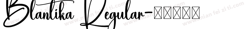 Blantika Regular字体转换